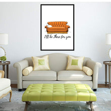 Load image into Gallery viewer, Friends TV Show I'll Be There For You movie poster friends tv show Poster