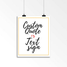 Load image into Gallery viewer, custom poem print custom poem mindfulness gift poem print poetry poetry art custom sign custom wall sign custom framed quote print