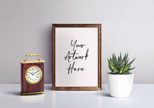 Load image into Gallery viewer, Custom sign Print, Framed poem print, 8x10 frame, 8x10 picture frame, black picture frame, custom picture frame, wooden picture frame