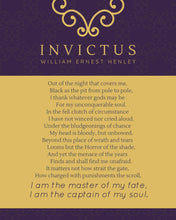 Load image into Gallery viewer, Invictus Poem wall art print framed Invictus by William Ernest Invictus Print by William Ernest Henley Invictus poem Poster
