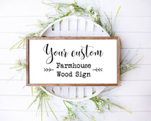 Load image into Gallery viewer, Farmhouse wood sign wall for rustic personalized custom wood