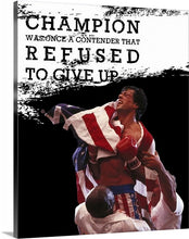 Load image into Gallery viewer, Rocky Balboa quote Motivational Quote Champion Never give up Rocky Balboa poster Motivational Art Rocky Balboa quote