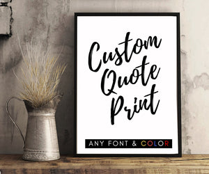 Custom signs framed or unframed Custom quote print Printed quotes Quote prints Custom print Office decor typewriter print