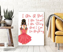 Load image into Gallery viewer, I am a Girl Feminist wall art, Fearless art print, fashion wall art, fearless girl, feminist gift, Girl Boss