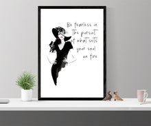 Load image into Gallery viewer, Be fearless in the pursuit, Fearless girl statue, art print, fashion wall art, gift for her, feminist gift, Girl Boss