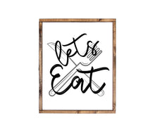 Load image into Gallery viewer, Lets Eat Farmhouse wood sign
