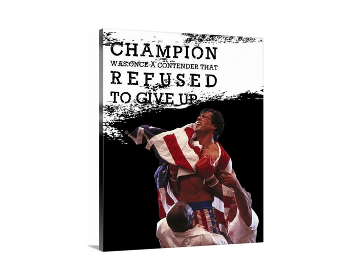 Rocky Balboa quote Motivational Quote Champion Never give up Rocky Balboa poster Motivational Art Rocky Balboa quote