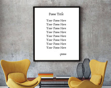 Load image into Gallery viewer, Custom poem print Custom poem poem print poetry poetry art poetry gift poetry print Quote poster Custom Sign poem print Poster