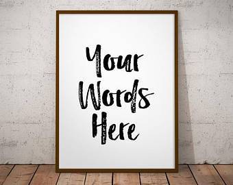 Custom sign Custom poster Personalized art Print poster Custom poster framed frame quote print framed wall art frame poem print art