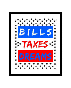 Pop art AWall art nerican dream banksy Bills Taxes Dreams capitalism Motivational print capitalist Life quote wall art