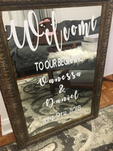 Load image into Gallery viewer, Wedding welcome mirror sign  custom text Welcome sign Wedding Welcome mirror custom sign Custom welcome sign custom personalized