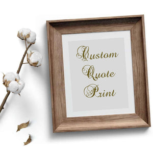 farmhouse Custom wood Custom lyrics custom quote prints Quote Print Poem Print Custom Print Custom Poster