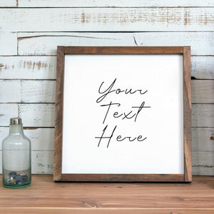 Custom Quote Print quote printCustom Framed Sign Custom Farmhouse Sign Custom  Personalized Sign Personalized Gift