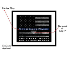Load image into Gallery viewer, Customized Thin blue line flag Police officer retirement gift Police officer gift Thin Blue Line flag Personalized print Police Sign