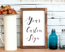 Load image into Gallery viewer, Farmhouse Wall Personalized Farmhouse Wood Sign with Frame Rustic wall art Custom Quote Print custom farmhouse sign