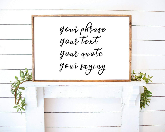 Farmhouse sign custom sign farmhouse Custom housewarming gift Custom Quote Print rustic wall art print wood sign