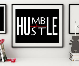 Humble Hustle artwork11x14 framed birthdayCustom quote framed Wall art Motivational Quotes Poster