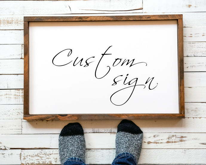 Custom Sign Custom Poster Custom Quote Print Personalized Prints Custom Typography framed art Custom sign print quote sign Poster