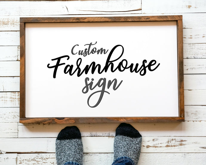 Custom farmhouse sign wood sign custom wood sign barnwood sign rustic Farmhouse Custom Print Custom Quote Print Quote prints