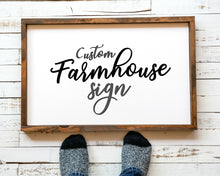 Load image into Gallery viewer, Farmhouse rustic wood sign Custom Sign print Custom Quote Prints Custom Sign Personalized Prints Typography framed art print sign