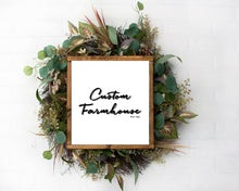 Load image into Gallery viewer, Rustic Wood Farmhouse Sign Custom personalized for Farmhouse wall farmhouse wood