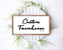 Load image into Gallery viewer, Rustic Wood Farmhouse Sign Custom personalized for Farmhouse wall farmhouse wood