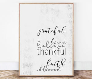 Grateful Love Believe Thankful Faith Blessed Farmhouse Wood sign custom farmhouse custom poem print custom print