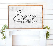Load image into Gallery viewer, Enjoy the little things farmhouse sign wall art framed Rustic home wall decor Custom quote Personalized Prints Custom poster art Print