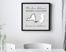 Load image into Gallery viewer, Mother Daughter gift No distance between us personalized wall art Moms Birthday gift No Distance Sign Long Distance Relationship Gift