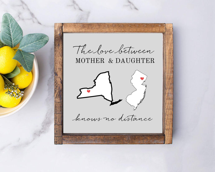 Mother Daughter gift No distance between us personalized wall art Moms Birthday gift No Distance Sign Long Distance Relationship Gift