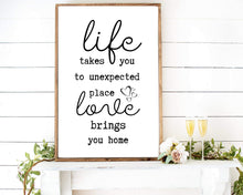 Load image into Gallery viewer, Life wood sign Life takes you to unexpected place love brings us home Home personalized wood sign farmhouse rustic sign home wall