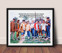 Load image into Gallery viewer, Sandlot movie poster Inspirational Sandlot Movie quote Baseball gift Sandlot Movie poster wall art framed Ledge