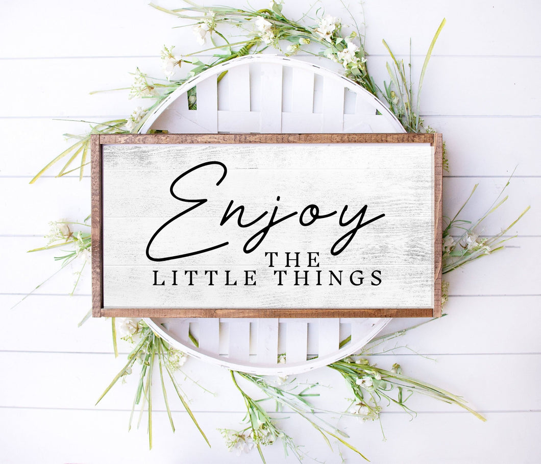 Enjoy the little things farmhouse sign wall art framed Rustic home wall decor Custom quote Personalized Prints Custom poster art Print